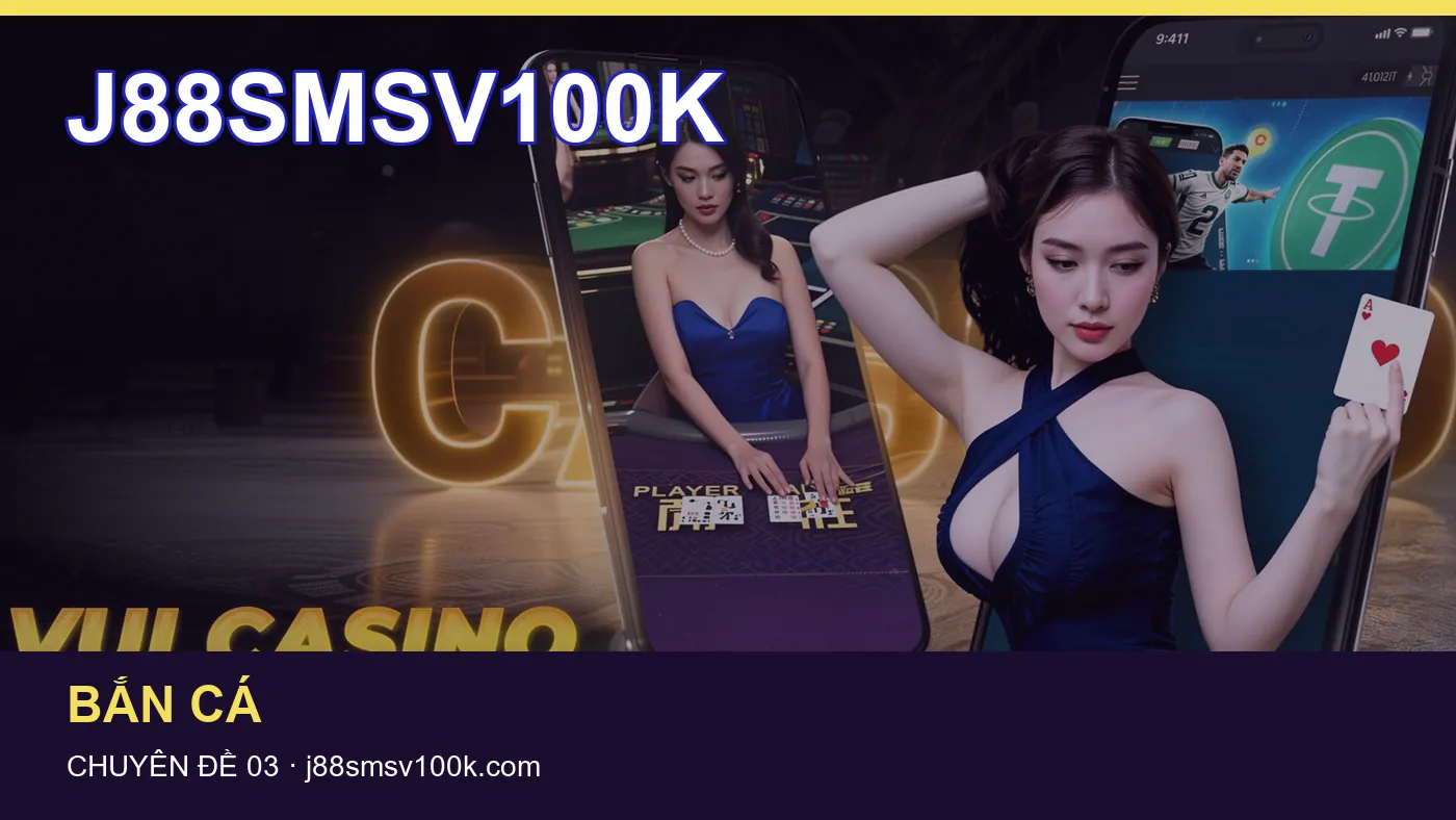 Đối chiếu nguồn và thời điểm cập nhật trong Game bài của J88SMSV100K